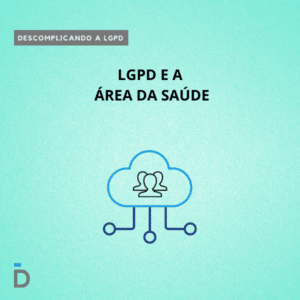 lgpd e a área saúde