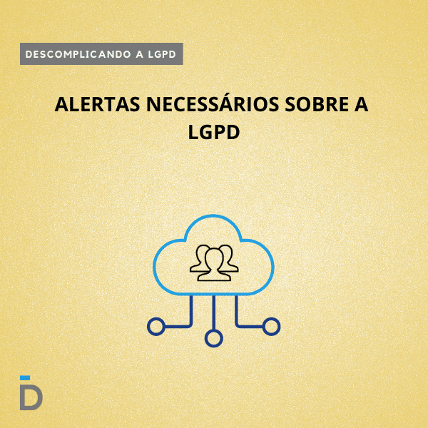 Por que a sua empresa precisa se adequar à LGPD?