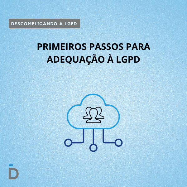 primeiros passos para lgpd