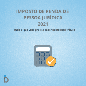 imposto renda pessoa jurídica 2021