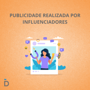 Publicidade Realizada por Influenciadores