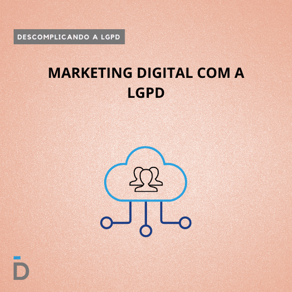 Marketing Digital com a LGPD