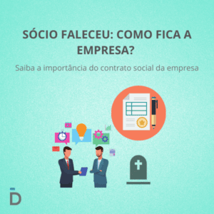 Sócio morreu como fica a empresa? 