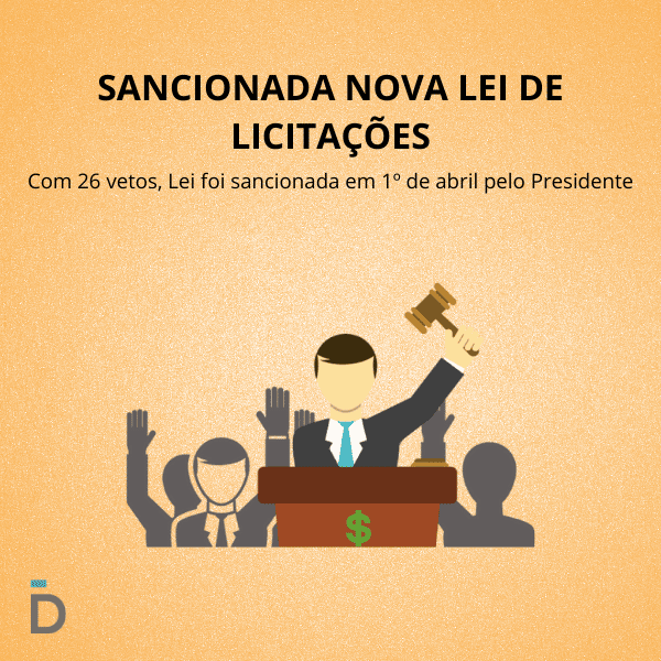 Sancionada Nova Lei de Licitações