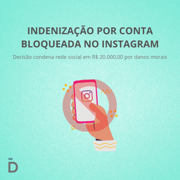 Indenização por Conta Bloqueada no Instagram