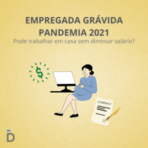 Empregada grávida pandemia 2021