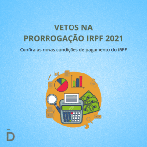 Imposto de Renda Pessoa Física em 2021: Data