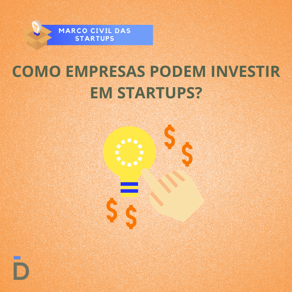 Como empresas podem investir em startups?