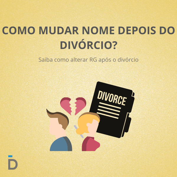 Como mudar nome depois do divórcio?