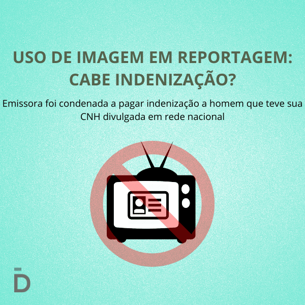 Uso de Imagem em Reportagem: Cabe indenização?