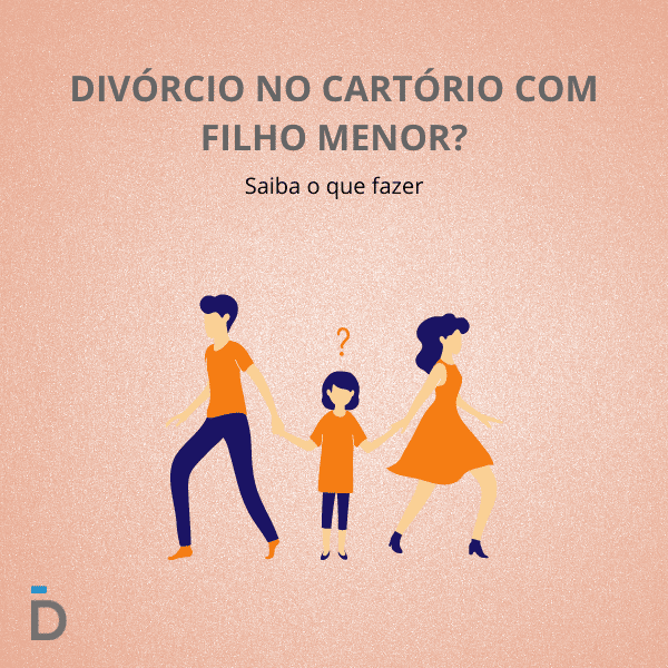 Divórcio no cartório com filho menor?