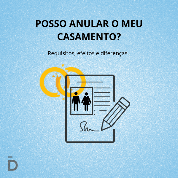 Posso anular o meu casamento?