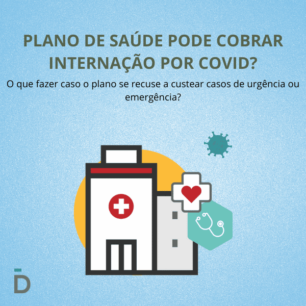 Plano de saúde pode cobrar internação por COVID?