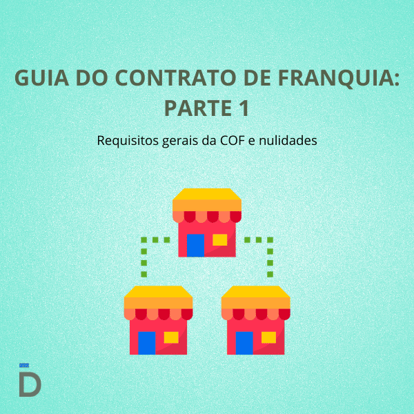 Guia do Contrato de Franquia: Parte 1