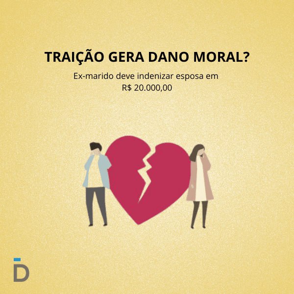 Traição gera dano moral?