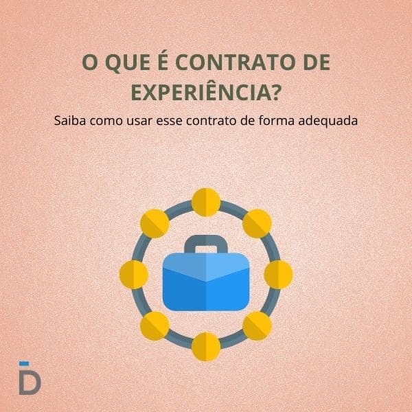 O que é Contrato de Experiência? Guia 2022