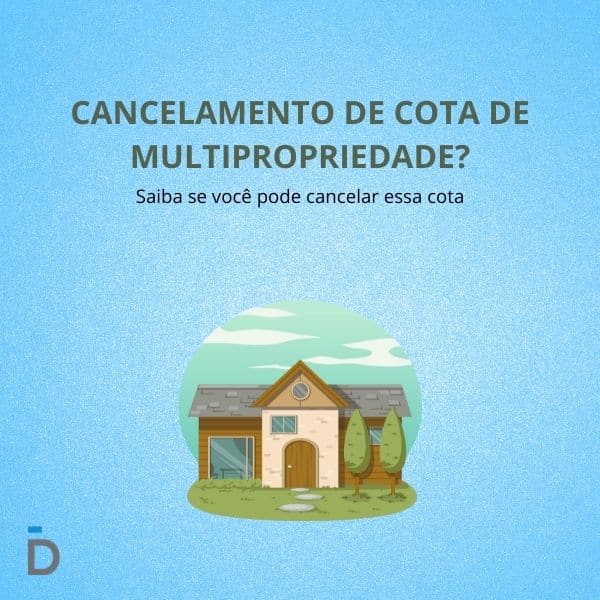 Cancelamento de Cota de Multipropriedade