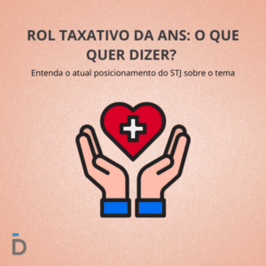 Rol taxativo da ANS: o que quer dizer?